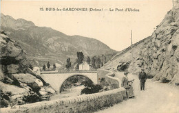 BUIS LES BARONNIES LE PONT D'UBRIEU - Buis-les-Baronnies