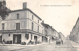 Jarnac          16        Nouvelles Galeries Et  Rue De Condé           (voir Scan) - Jarnac