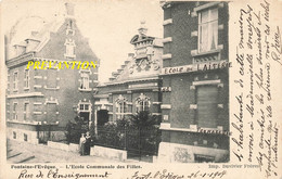 FONTAINE-L'EVEQUE - L'Ecole Communale Des Filles - Carte Circulé En 1904 - Fontaine-l'Eveque