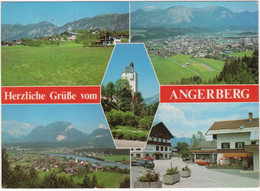 Angerberg Mit Angath Und Ort Angerberg, Wallfahrtskirche Mariastein U. Wörgl - Tirol - Wörgl