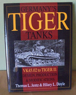 Germany's Tiger Tanks - VK45.02 To Tiger I: Design, Production & Modifications - Inglés