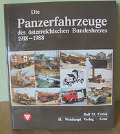 Panzerfahrzeuge Des österreichischen Bundesheeres Von 1918 - 1988 - Allemand