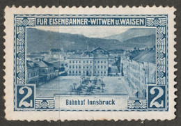 Train Station INNSBRUCK BAHNHOF Railway Widow Orphan Austria KuK Charity LABEL CINDERELLA VIGNETTE - Sonstige & Ohne Zuordnung