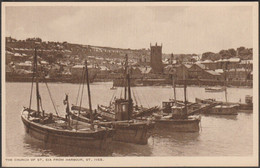 The Church Of St Eia From Harbour, St Ives, Cornwall, C.1930s - RA Series Postcard - St.Ives