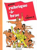 Rubrique à Brac Taume 3 (rééd 1992) Gotlib - Dargaud - Gotlib