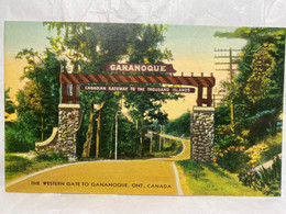 GANANOQUE, Western Gate, Ontario, Unused, Canada Postcard - Gananoque