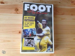 Foot Passion - Les Grands Buteurs (VHS) - Sport