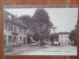 Beaucourt. La Gare . Tramway . Cafe De La Gare - Beaucourt