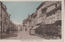 01 - PONT DE VAUX - Grande Rue - Pont-de-Vaux