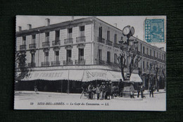 SIDI BEL ABBES - Le Café Du Commerce. - Sidi-bel-Abbès