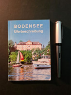 Bodensee / Uferbeschreibung, Mit Übersichtskarte, 96 Seiten, 1988 - Non Classificati