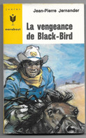 Far - West - La VENGEANCE De BLACK - BIRD - Junior Marabout - N° 65/37 - J.P. Jernander - Marabout Junior