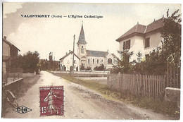 VALENTIGNEY - L'Eglise Catholique - Valentigney