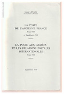 LA POSTE DE L'ANCIENNE FRANCE Suppl.1968 LA POSTE AUX ARMEES ET LES RELATIONS POSTALES INTERNATIONALES Supp Par L.LENAIN - France