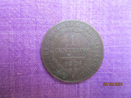 Italy: Piémont-Sardaigne 1 Centesimo 1826 - Italian Piedmont-Sardinia-Savoie