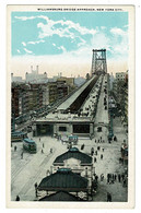 Ref  1483  -  Early USA Postcard - Williamsburg Bridge Approach - New York - Bridges & Tunnels