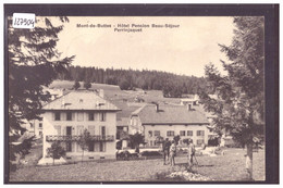 MONT DE BUTTES - HOTEL BEAU SEJOUR PERRINJAQUET - TB - Buttes 