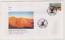 TURKEY,TURKEI,TURQUIE,WORLD ENVIRONMENT DAY,EROSION  1997  FDC - Covers & Documents