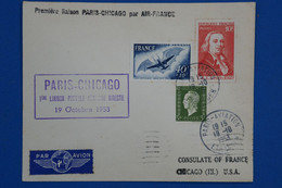 C FRANCE BELLE LETTRE RARE   1953 PREMIERE LIAISON POSTALE PARIS CHICAGO USA + AFFRANCHISSEMENT PLAISANT - 1927-1959 Cartas & Documentos