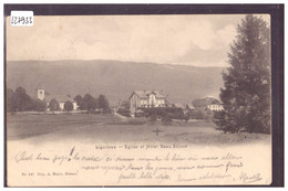 LIGNIERES - EGLISE ET HOTEL BEAU SEJOUR - TB - Lignières