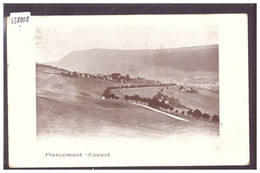 PLANCEMONT SUR COUVET - TB - Couvet