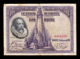 España Spain 100 Pesetas Cervantes 1928 Pick 76 Sin Serie Low Serial BC F - 100 Pesetas