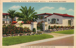 TAHQUITZ Vista Apartment Hotel - Palm Springs CALIFORNIA Overlooking MT. Jacinto And Tahquitz Canyon - Palm Springs