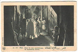 Fès Fez - Maroc - Dans Les Rues Mystérieuses - Fez