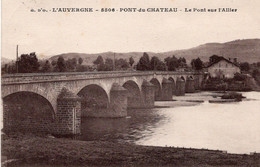 ¨Pont Du Château Le Pont Sur L'Allier - Pont Du Chateau