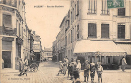 76-GOURNAY- RUE DES BOUCHERS - Gournay-en-Bray