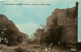 Le Monteil Au Vicomte * Les Ruines Du Château Féodal - Autres & Non Classés