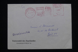 SARRE - Enveloppe De L 'Université De Saarbrücken En 1958 Pour Paris, Affranchissement Mécanique - L 96180 - Cartas & Documentos