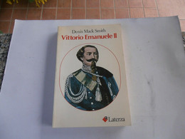 VITTORIO EMANUELE II - DENIS MACK SMITH - Italiano