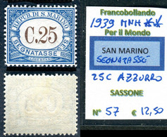 1939 SAN MARINO SEGNATASSE C 25 MNH SASSONE 57 - Timbres-taxe