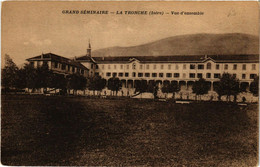 CPA Grand Seminaire - La TRONCHE - Vue D'ensemble (652775) - La Tronche