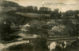 Le Grand Bourg * Le Pont Sur La Gartempe * Cachet Au Dos : Société De Secours - Andere & Zonder Classificatie