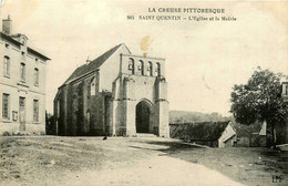 St Quentin * La Place De L'église Et La Mairie - Otros & Sin Clasificación