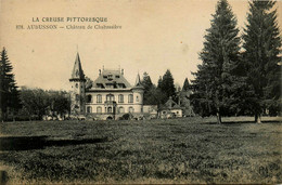 Aubusson * Le Château De Chabassière - Aubusson