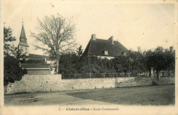 Chénérailles * Rue Et école Communale - Chenerailles