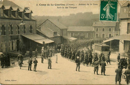La Courtine * Le Camp * Avenue De La Gare * Arrivée Et Passage Des Troupes * Militaires Militaria - La Courtine