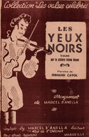 MARSEILLE / LES YEUX NOIRS / VALSE - Libri Di Canti