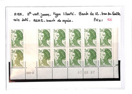 LIBERTE  -  N°2181 Xx -bloc De 12 Coin Daté Et RGR-1 -( Neufs Sans Charnieres ) Voir Scan - Unused Stamps