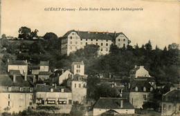 Guéret * Vue Sur L'école Notre Dame De La Châtaignerée - Guéret