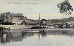 77 - MONTEREAU : Le Pont De L'Yonne - Jolie CPA Colorisée Et " Vernie " 1906 - Seine Et Marne - Montereau