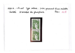 SABINE - N° 1981A  - Paire Provenant D'une Roulette -variété 2 Bandes De Phosphore ( Voir Scan) - Nuevos