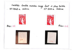 SABINE - N° 2063a  - Double Numéro Rouge Dont 1 Plus Faible - ( Neuf Sans Charniere)-voir Scan - Nuevos