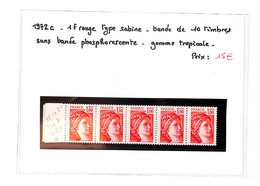 SABINE - 1972c  - Bande De 10 Timbres Sans Bande De Phosphore , Gomme Tropicale  ( Neuf Sans Charniere)-voir Scan - Neufs