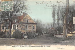 93-GOURNAY-SUR-MARNE- CHEMIN CONDUISANT AU CANAL - Gournay Sur Marne