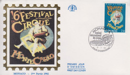 Enveloppe  FDC  1er  Jour   MONACO    16éme  FESTIVAL  INTERNATIONAL  Du  CIRQUE    1992 - Circo