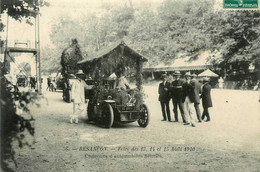 Besançon * Fêtes Des 13 14 15 Août 1910 * Concours D'automobiles Fleuries * Voiture Ancienne Fête Locale - Besancon